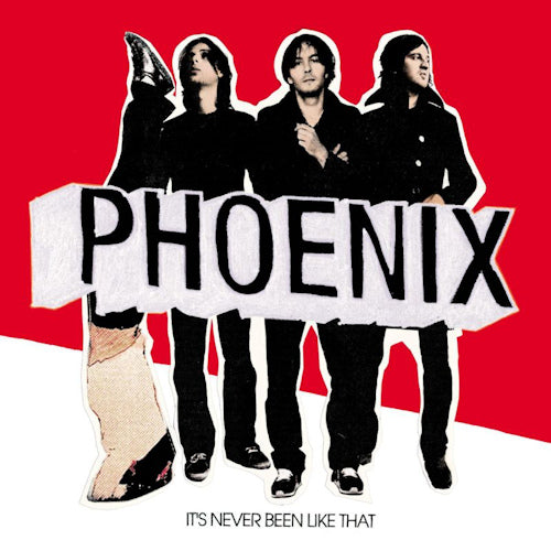 Phoenix - Cela n'a jamais été comme ça (LP)