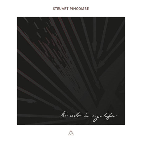 Steuart Pincombe - Cello in my life (CD) - Velvet Music
