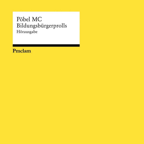 Pobel Mc - Bildungsburgerprolls (LP)