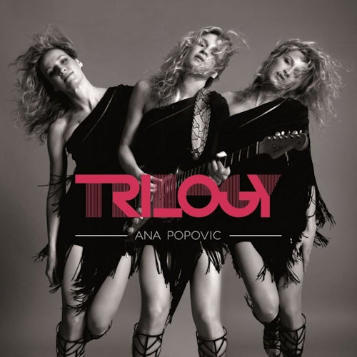 Ana Popovic - Trilogy (CD) - Velvet Music