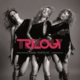 Ana Popovic - Trilogy (CD) - Velvet Music