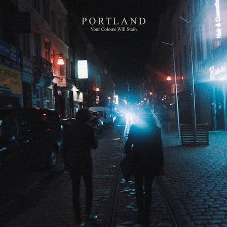 Portland - Your colours will stain (CD) - Velvet Music