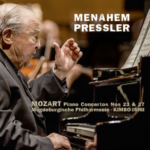 Menahem Pressler - Concertos pour piano n° 23 et 27 (CD)