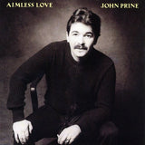 John Prine - Aimless love (CD)