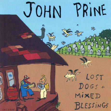John Prine - Lost dogs + mixed blessings (CD) - Velvet Music