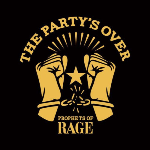 Prophets Of Rage - Party's over (LP)