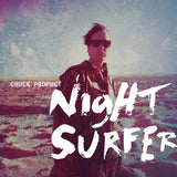Chuck Prophet - Night surfer (CD) - Velvet Music