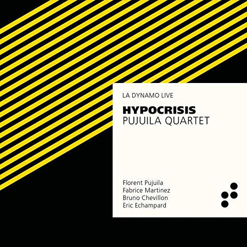 Florent Pujuila -quartet- - Hypocrisis (CD)