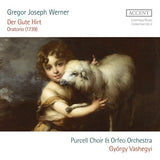 G.j. Werner - Der gute hart (oratorio 1739) (CD) - Velvet Music