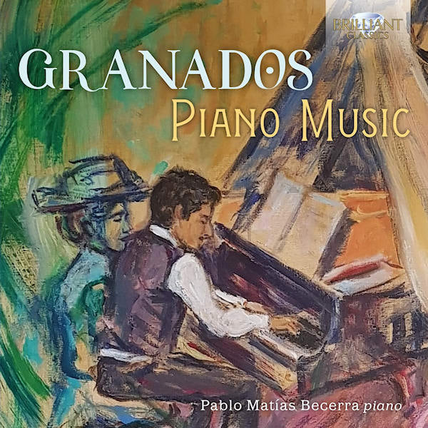 Pablo Matias Becerra - Granados: piano music (CD) - Velvet Music