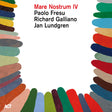 Paolo Fresu & Richard Galliano & Jan Lundgren - Mare nostrum iv (CD) - Velvet Music