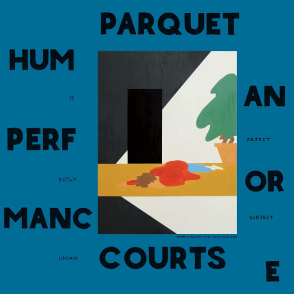 Parquet Courts - Human performance (LP) - Velvet Music