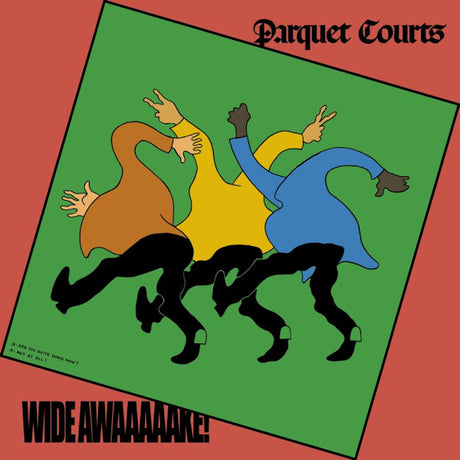 Parquet Courts - Wide awaaaaake! (CD) - Velvet Music