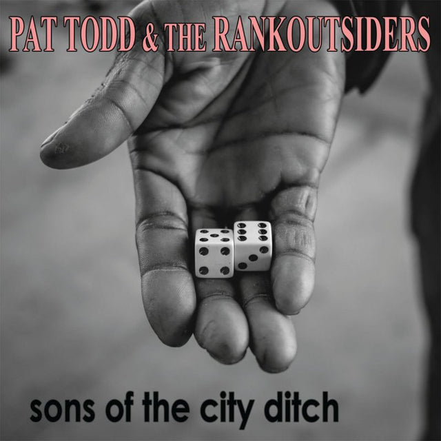 Pat Todd & The Rankoutsiders - Sons of the city ditch (LP) - Velvet Music