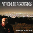Pat Todd & The Rankoutsiders - The outskirts of your heart (LP) - Velvet Music
