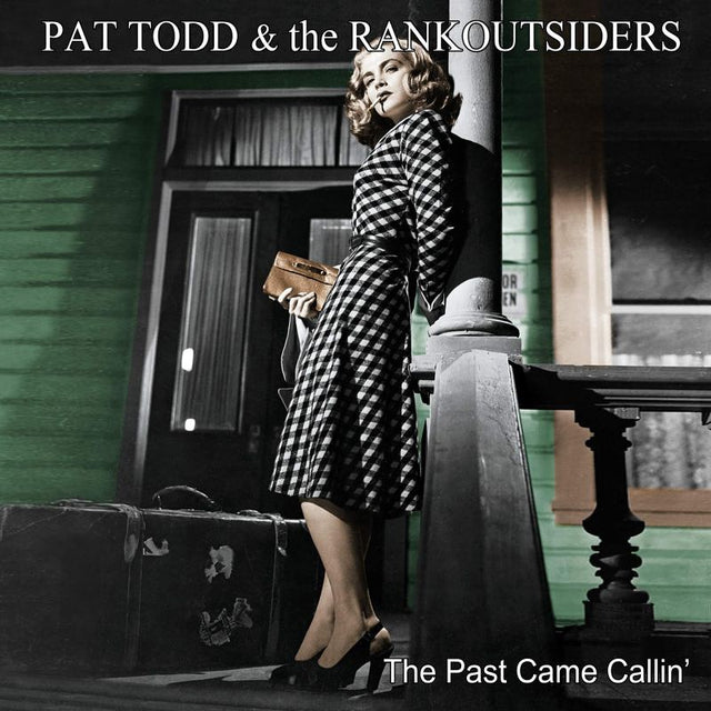 Pat Todd & The Rankoutsiders - The past came callin' (LP) - Velvet Music