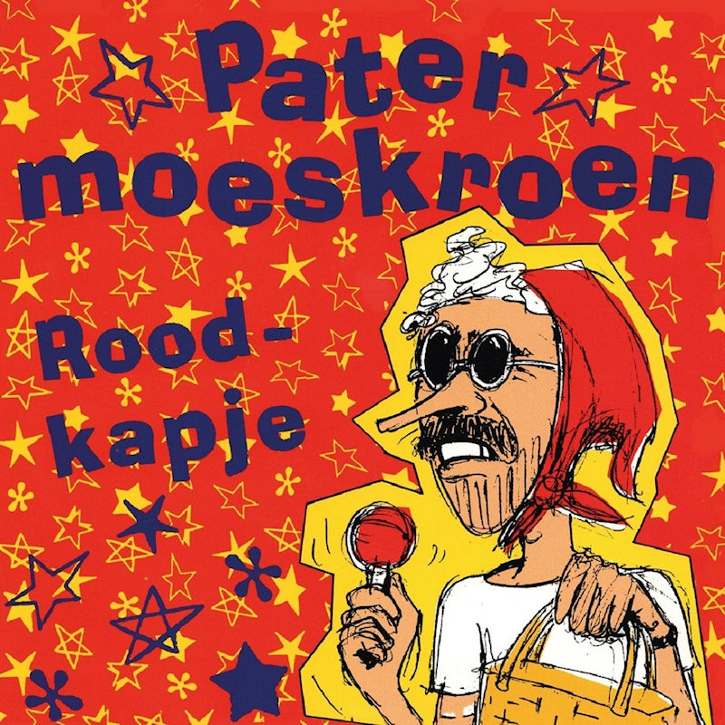 Pater Moeskroen - Roodkapje (7-inch single) - Velvet Music