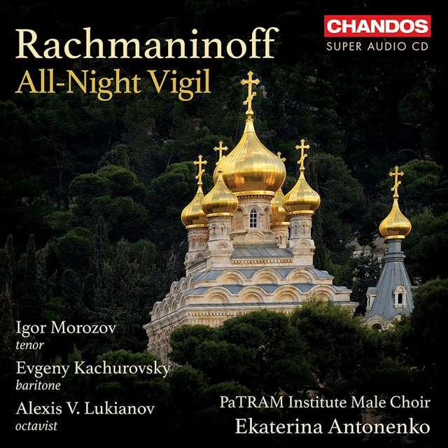 Patram Institute Male Choir - Rachmaninoff: all-night vigil (Super Audio CD) - Velvet Music