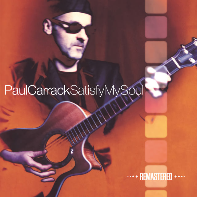 Paul Carrack - Satisfy my soul -remastered- (CD) - Velvet Music