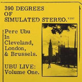 Pere Ubu - 390 degrees of simulated stereo v2.1 (LP)