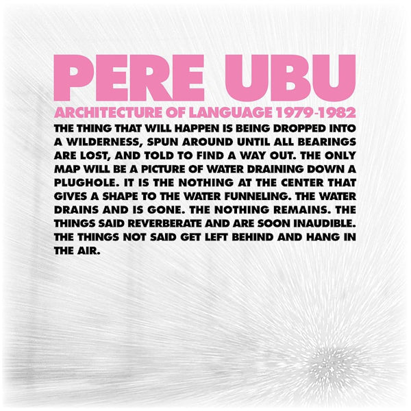 Pere Ubu - Architecture of language 1979-1982 (CD) - Velvet Music