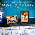 Pete Philly & Perquisite - Mystery repeats (LP) - Velvet Music