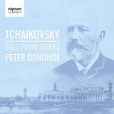 Peter Donohoe - Tchaikovsky: solo piano works (CD) - Velvet Music