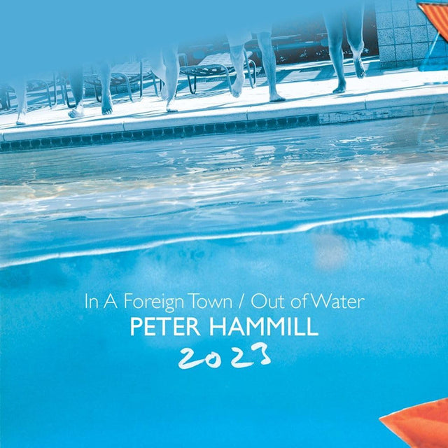 Peter Hammill - In a foreign town / out of water 2023 (CD) - Velvet Music