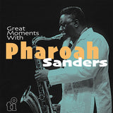 Pharoah Sanders - Great moments with (LP) - Velvet Music