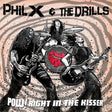 Phil X & The Drills - Pow! right in the kisser (CD) - Velvet Music