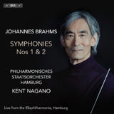 Philharmonisches Staatsorchester Hamburg - Kent Nagano - Brahms: symphonies nos 1 & 2 (Super Audio CD)