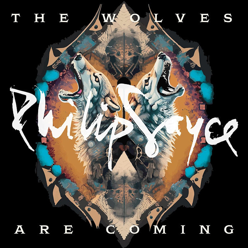 Philip Sayce - The wolves are coming (CD) - Velvet Music