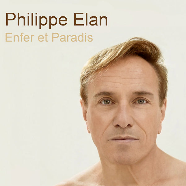 Philippe Elan - Enfer et paradis (CD) - Velvet Music