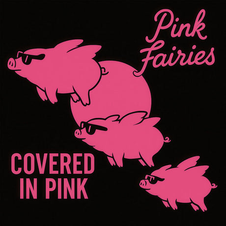 Pink Fairies - Covered in pink (splatter) (LP) - Velvet Music