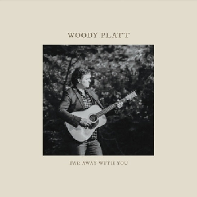 Woody Platt - Far Away With You (CD)