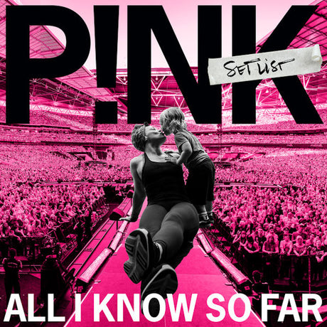 P!nk - All I Know So Far: Setlist (LP) - Velvet Music