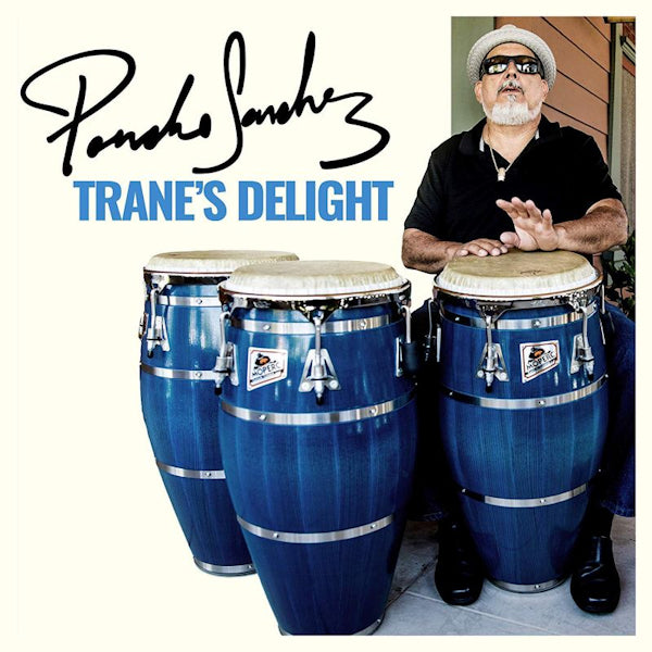 Poncho Sanchez - Trane's delight (CD)