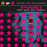 Pop Will Eat Itself - Wise up suckers (LP) - Velvet Music
