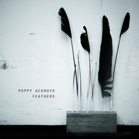 Poppy Ackroyd - Feathers (CD) - Velvet Music