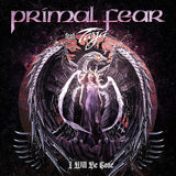 Primal Fear - I will be gone (CD) - Velvet Music