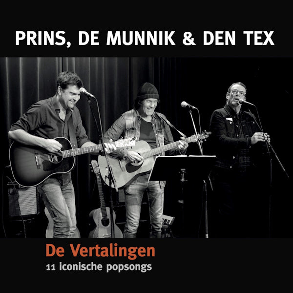 Prins, De Munnik & Den Tex - De vertalingen: 11 iconische popsongs -transparant- (LP) - Velvet Music