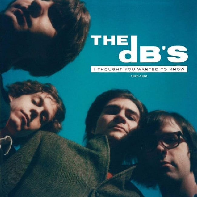 Db's - Je pensais que tu voulais savoir : 1978-1981 (LP)