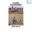 John Martyn - London conversation (LP) - Velvet Music
