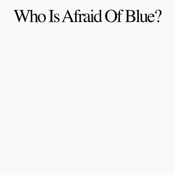 Purr - Who is afraid of blue? (LP) - Velvet Music
