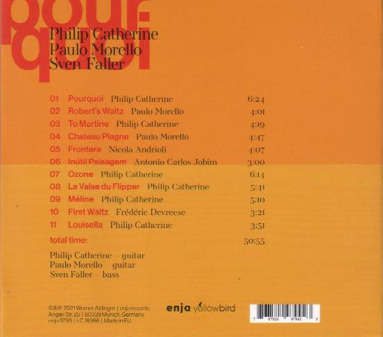 Philip Catherine, Paulo Morello, Sven Faller - Pourquoi (tweedehands CD) - Velvet Music