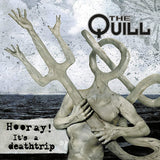 Quill - Hooray! it`s a deathtrip (LP) - Velvet Music