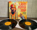 Michael Olatuja - Lagos Pepper Soup (LP) - Velvet Music
