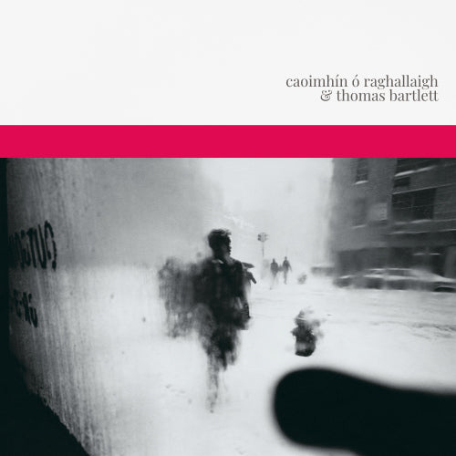 Caoimhin O Raghallaigh & Thomas Bartlett - Caoimhin o raghallaigh & thomas bar (CD)
