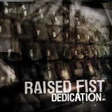 Raised Fist - Dedication (LP)