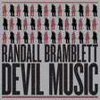 Randall Bramblett - Devil music (CD) - Velvet Music